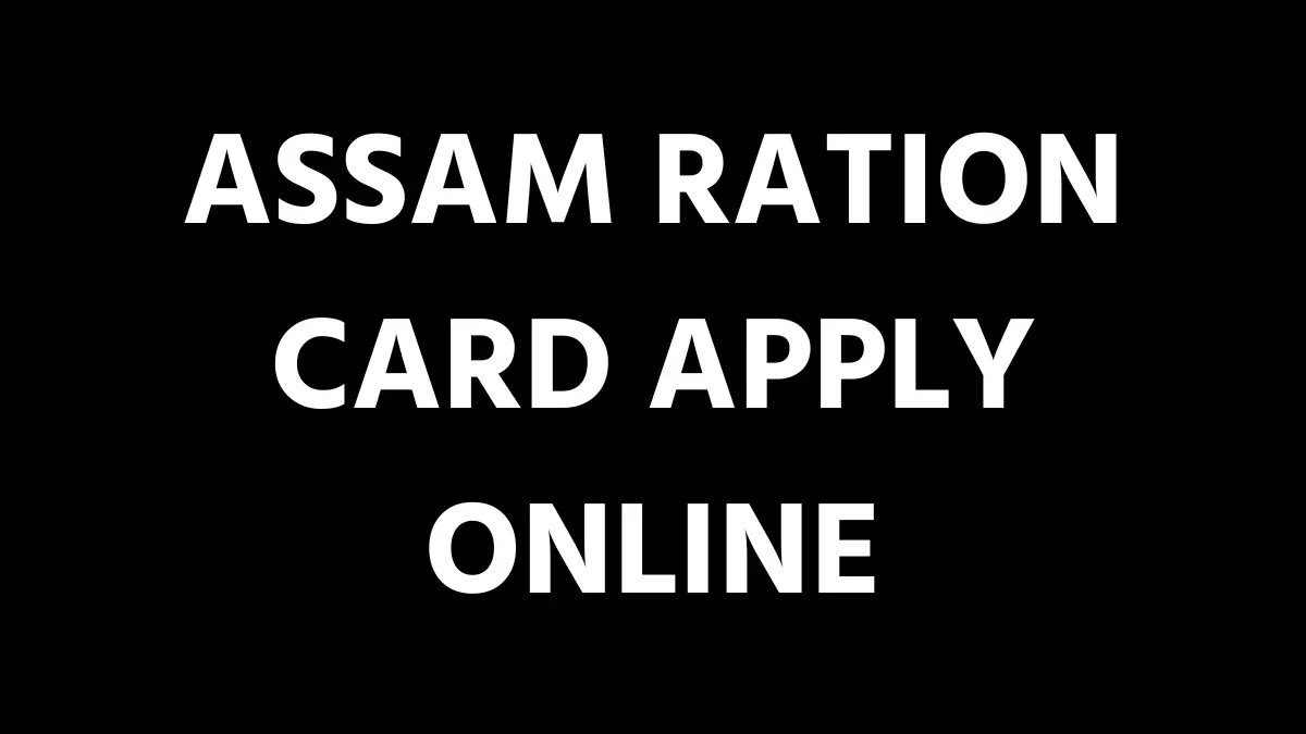 Assam Ration Card Apply Online