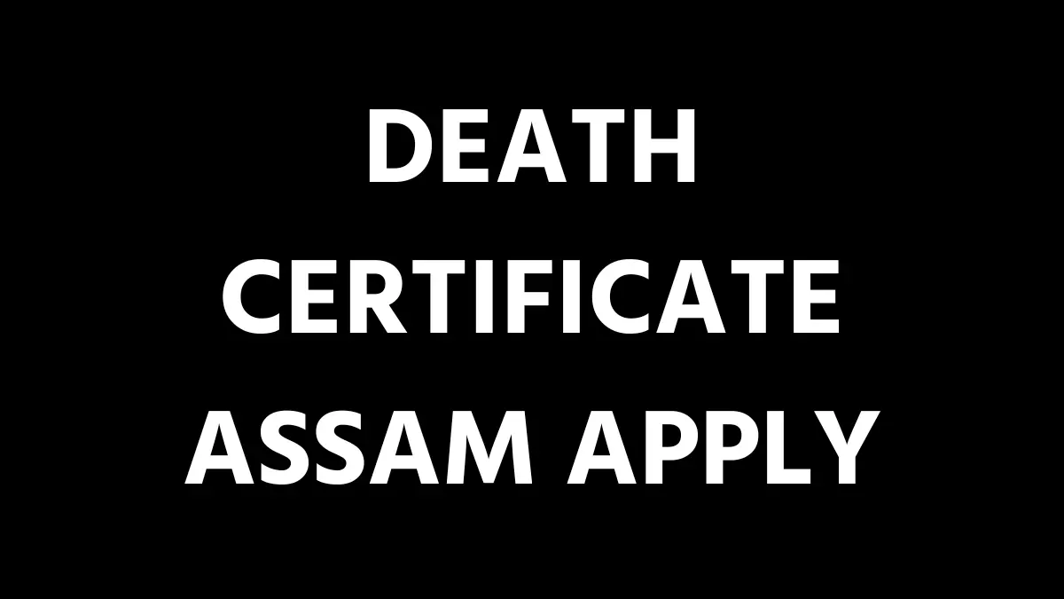 Death Certificate Assam Apply