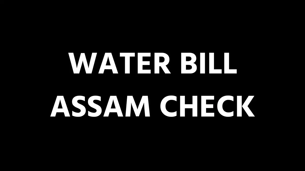 Water Bill Assam Check